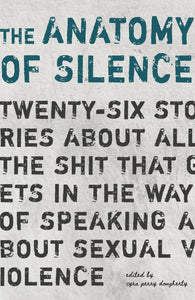 The Anatomy of Silence