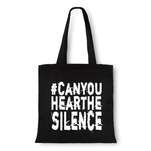 #CanYouHearTheSilence Tote Bag